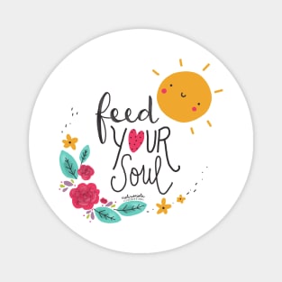 Feed your soul Magnet